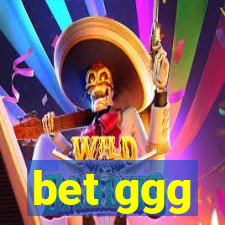 bet ggg